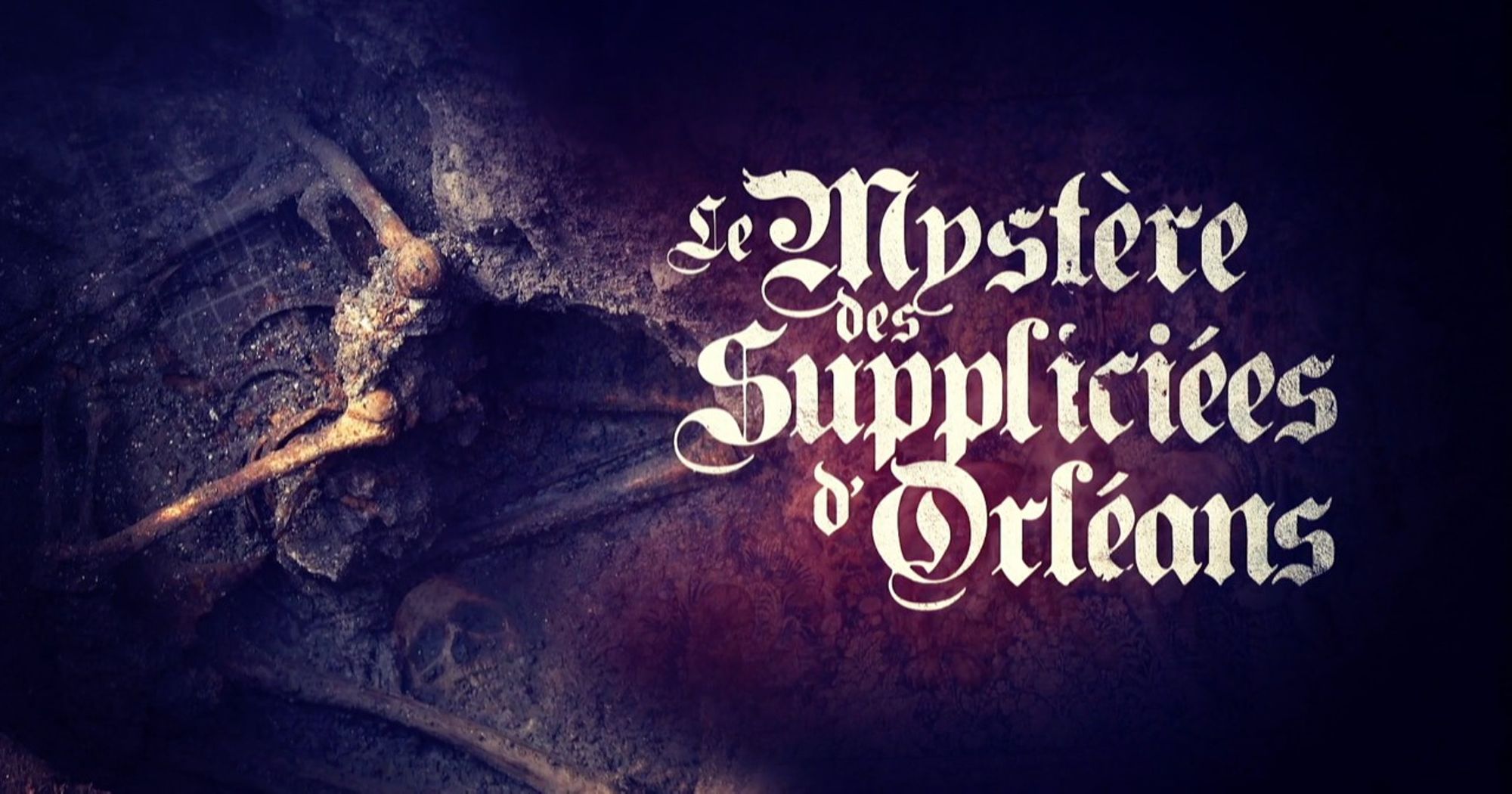 Le Mystère des Suppliciées d’Orléans