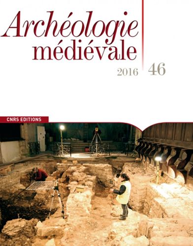 Archéologie médiévale n° 46