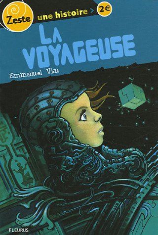 Première de couverture de l'édition de 2006 de La voyageuse d'Emmanuel Viau paru aux éditions Fleurus